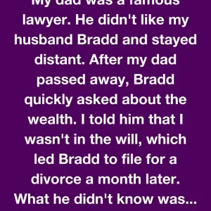 My Dad Was A Famous Lawyer—But He Left Me Something No One Expected