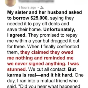 My Sister and Her Husband Refused to Repay a Massive Loan — But Karma Came Back to Hit Them Harder Than They Could Imagine