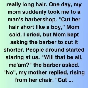 The Haircut That Changed Everything