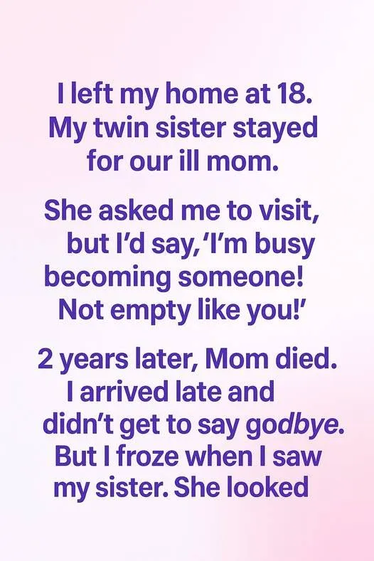 I Left Home To Chase Success My Sister Stayed And Showed Me What Truly Matters