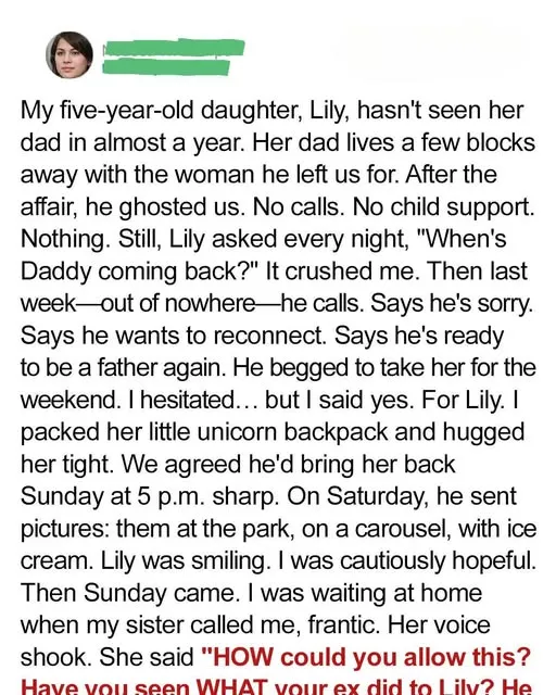 My Ex Wanted to Reconnect with Our Daughter and I Had to Learn His Real Motives the Hard Way